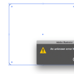 Adobe Illustrator: &ldquo;An unknown error has occurred&rdquo; when saving a file